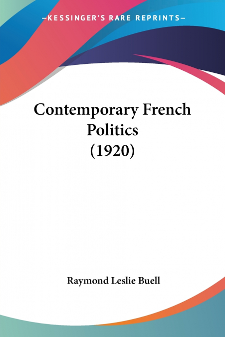 Contemporary French Politics (1920)