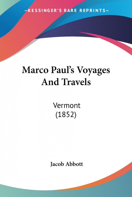 Marco Paul’s Voyages And Travels