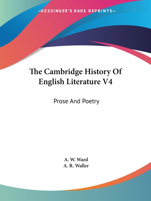 The Cambridge History Of English Literature V4
