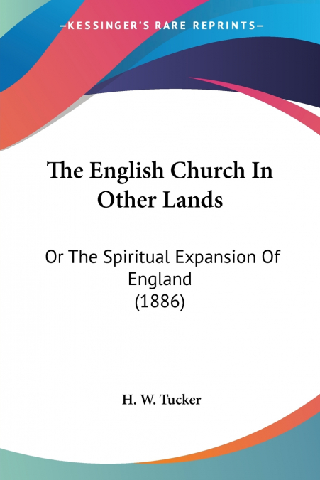 The English Church In Other Lands