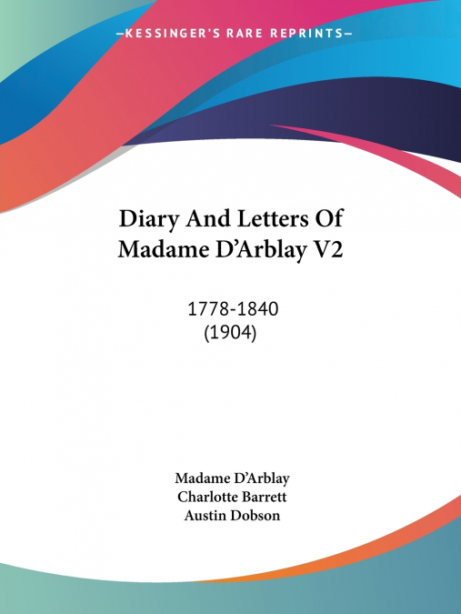 Diary And Letters Of Madame D’Arblay V2