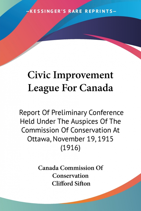 Civic Improvement League For Canada