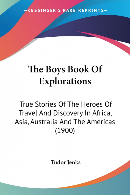 The Boys Book Of Explorations