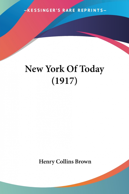 New York Of Today (1917)