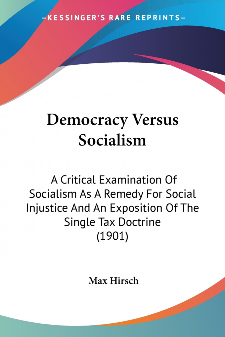 Democracy Versus Socialism