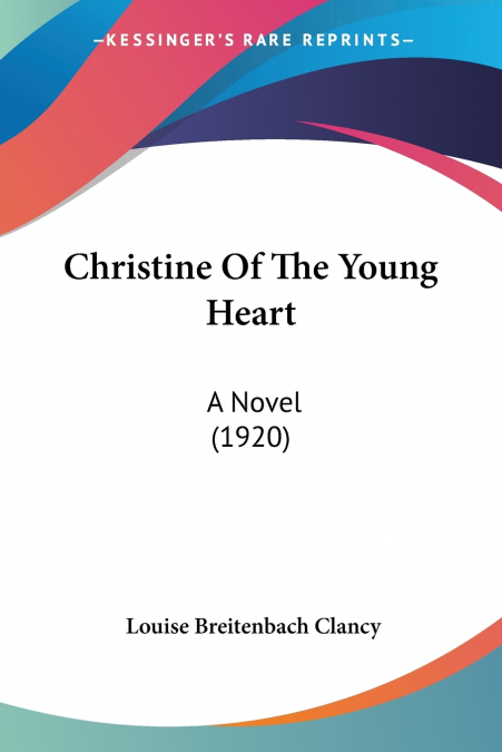 Christine Of The Young Heart