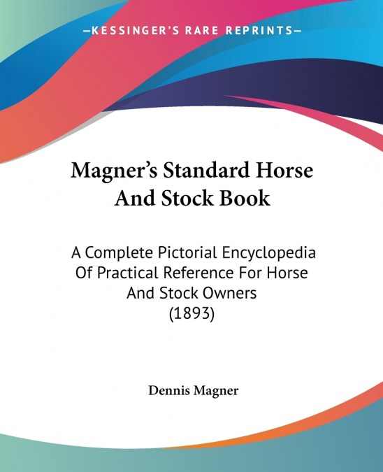 Magner’s Standard Horse And Stock Book