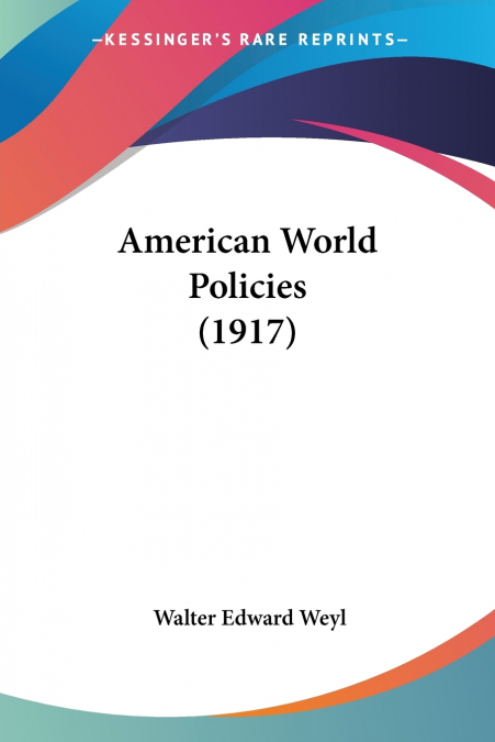 American World Policies (1917)