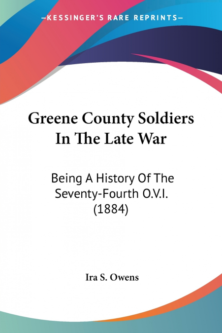 Greene County Soldiers In The Late War
