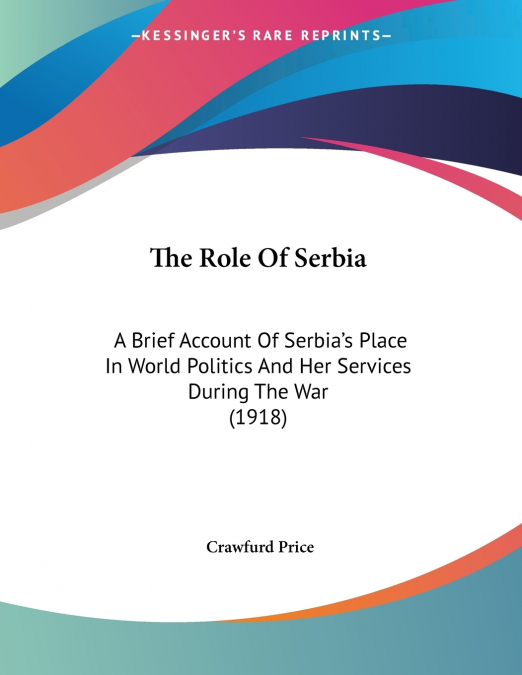 The Role Of Serbia