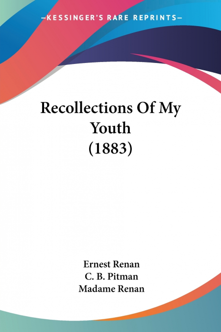 Recollections Of My Youth (1883)