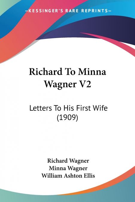 Richard To Minna Wagner V2