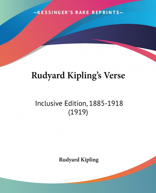 Rudyard Kipling’s Verse