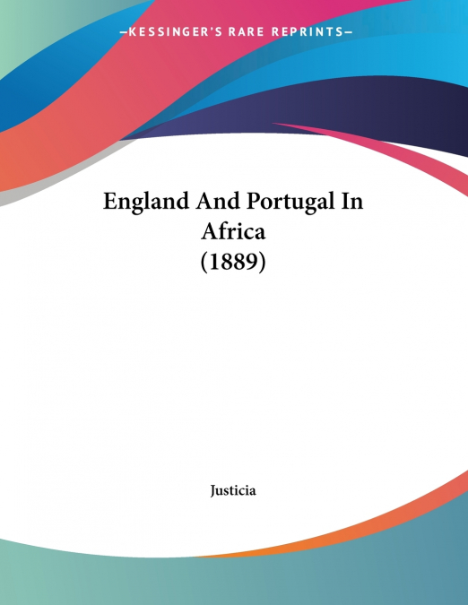England And Portugal In Africa (1889)