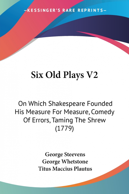 Six Old Plays V2