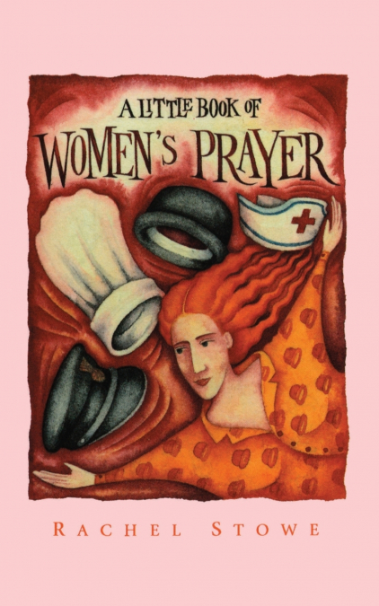 A Little Book of Women’s Prayer