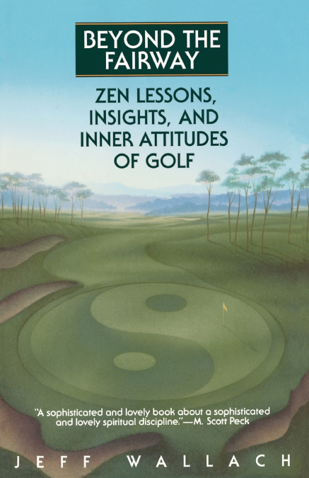 Beyond the Fairway