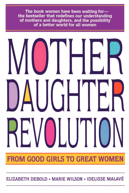 Mother Daughter Revolution