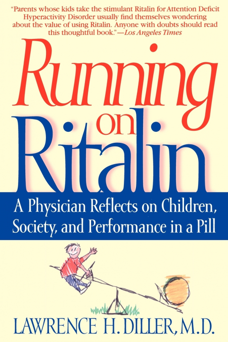 Running on Ritalin