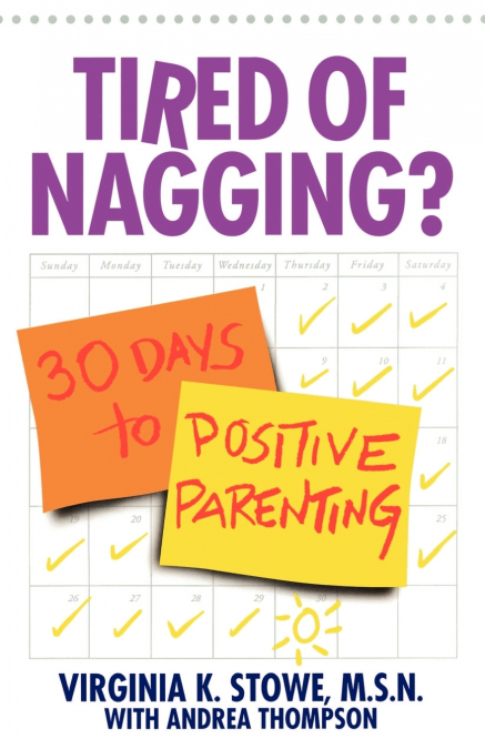 Tired of Nagging?