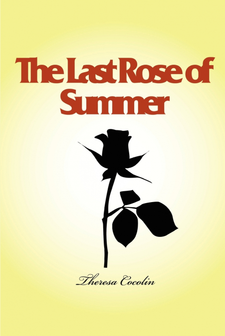 The Last Rose of Summer