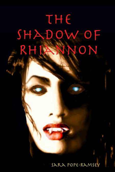 The Shadow of Rhiannon
