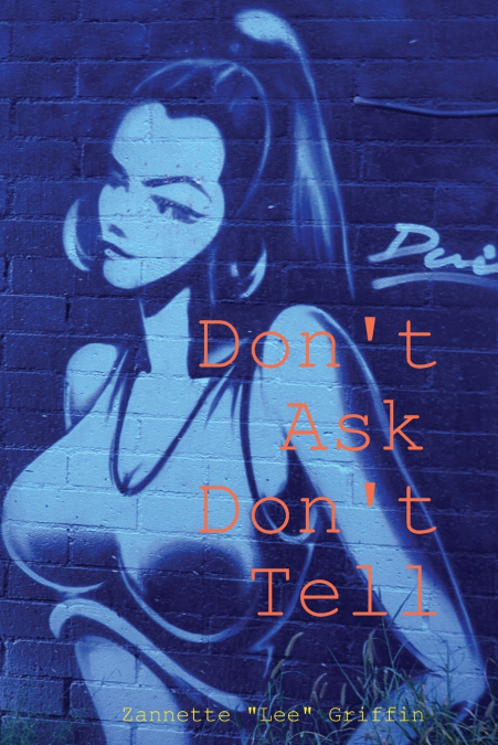 Don’t Ask Don’t Tell