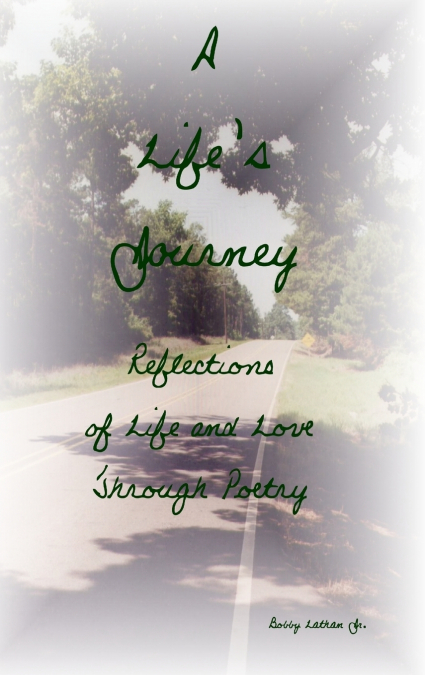 A Life’s Journey