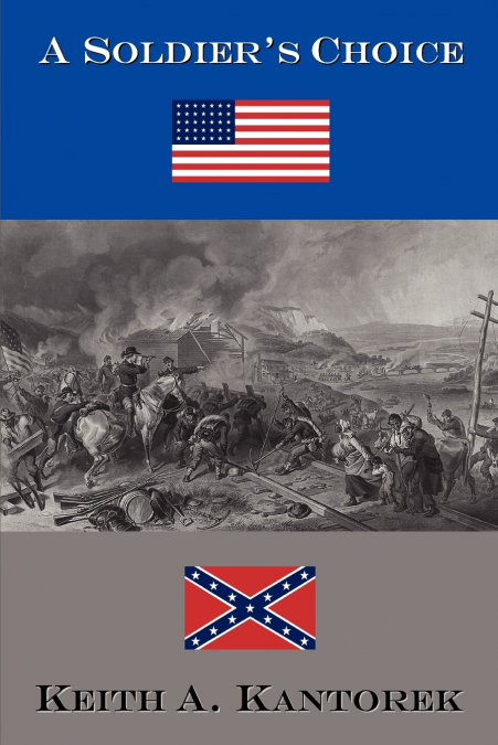 A Soldier’s Choice