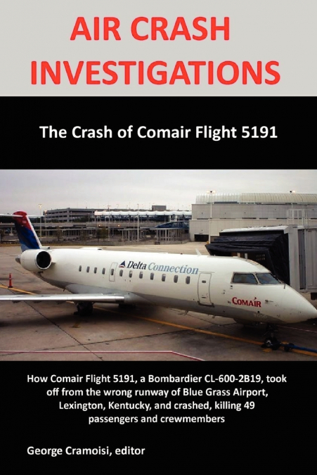 The Crash of Comair 5191