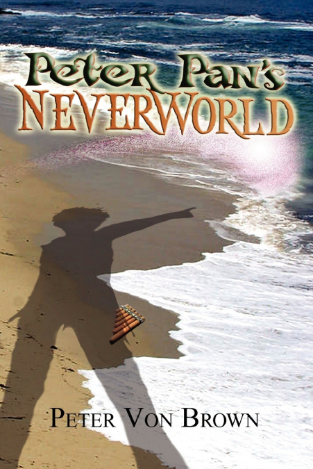 Peter Pan’s Neverworld