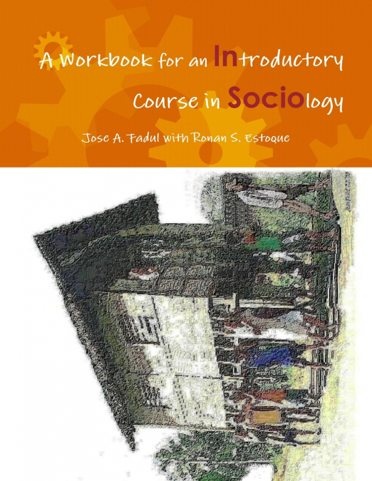 A Workbook for an Introductory Course in Sociology