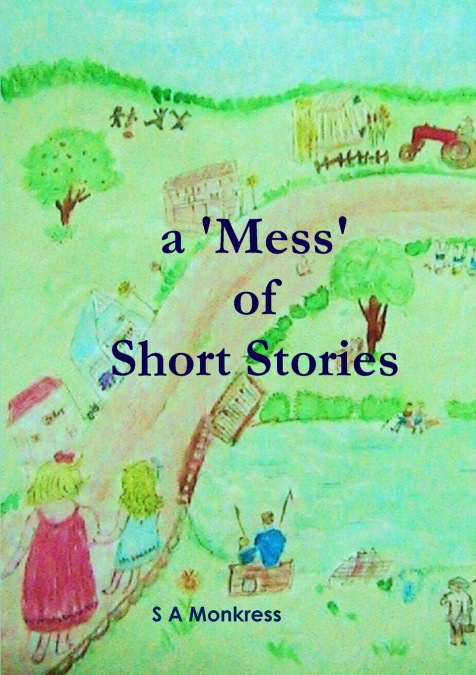A ’Mess’ of Short Stories