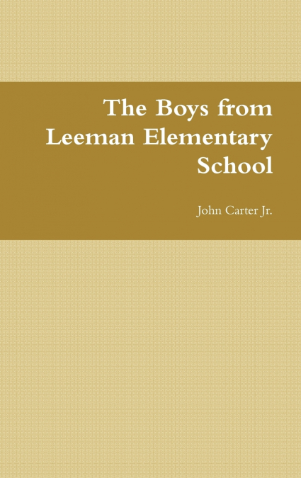 The Boys from Leeman Elementary School