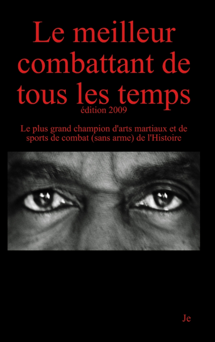 Le meilleur combattant de tous les temps - 3ème édition