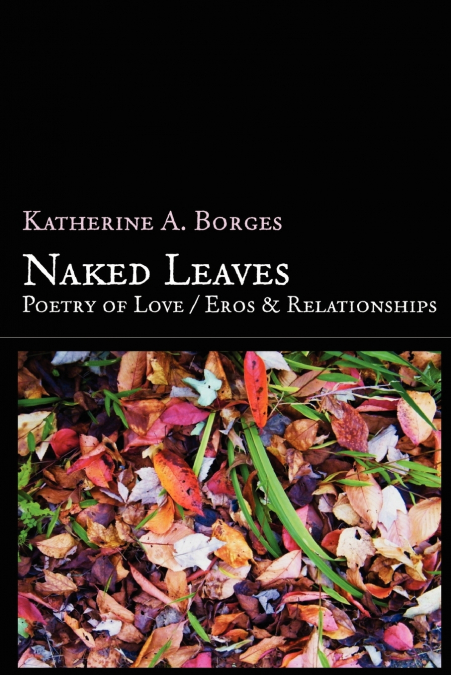 Naked Leaves