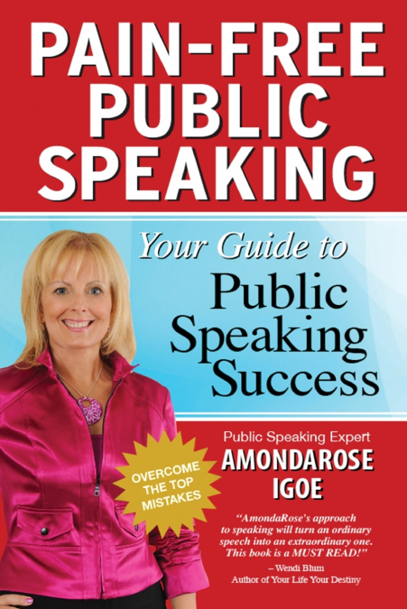 Pain-Free Public Speaking