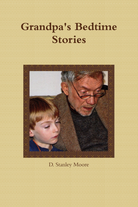 Grandpa’s Bedtime Stories