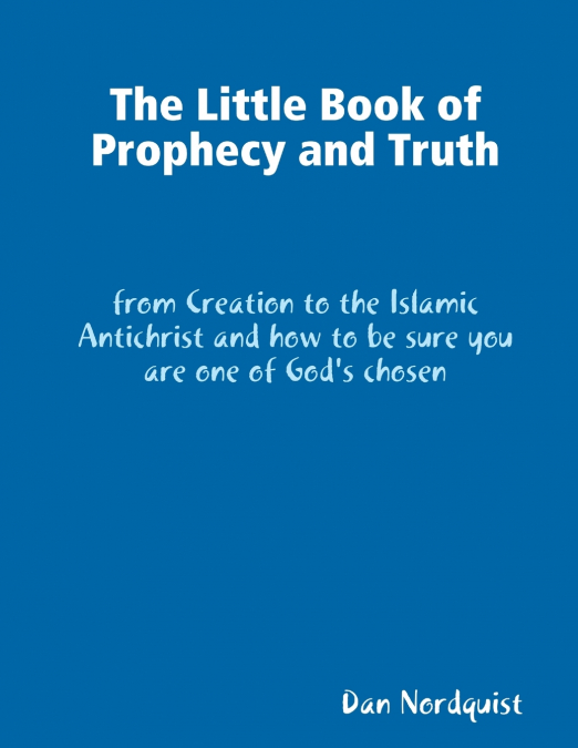 The Little Book of Prophecy and Truth