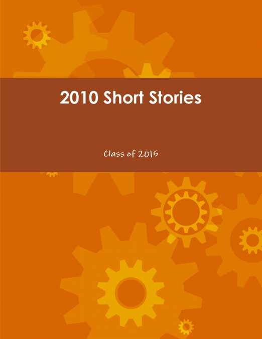 2010 Short Stories