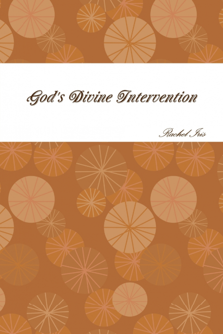 God’s Divine Intervention