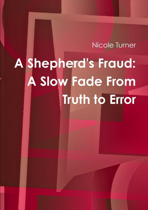 A Shepherd’s Fraud