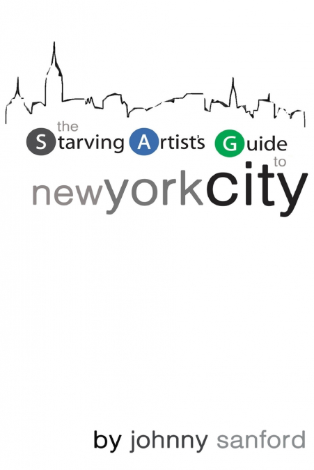 Starving Artist’s Guide to New York City
