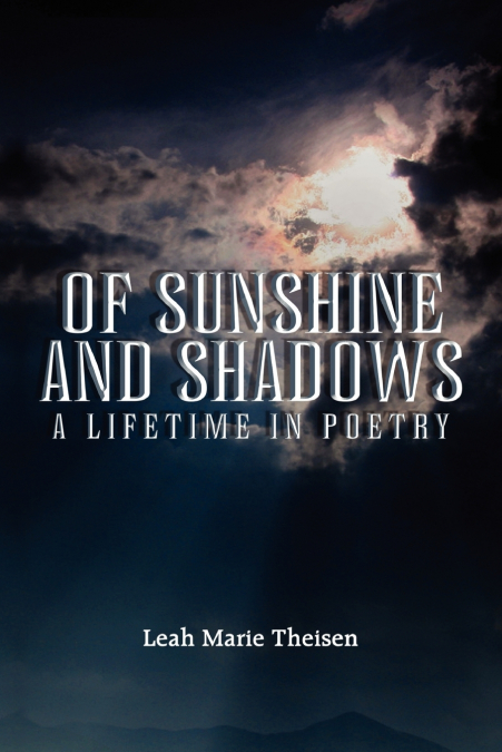 Of Sunshine and Shadows