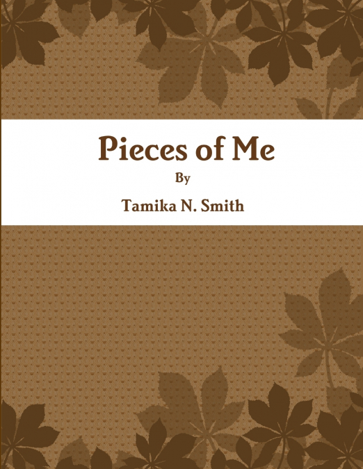 Pieces of Me