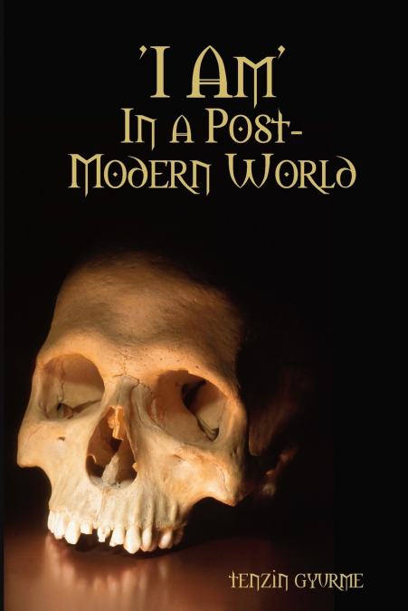 ’I Am’, In a Post-Modern World