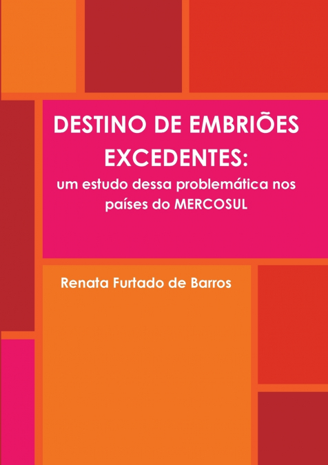 DESTINO DE EMBRIÕES EXCEDENTES