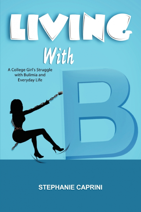Living with B