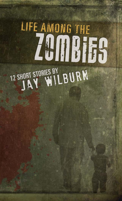 Life Among the Zombies