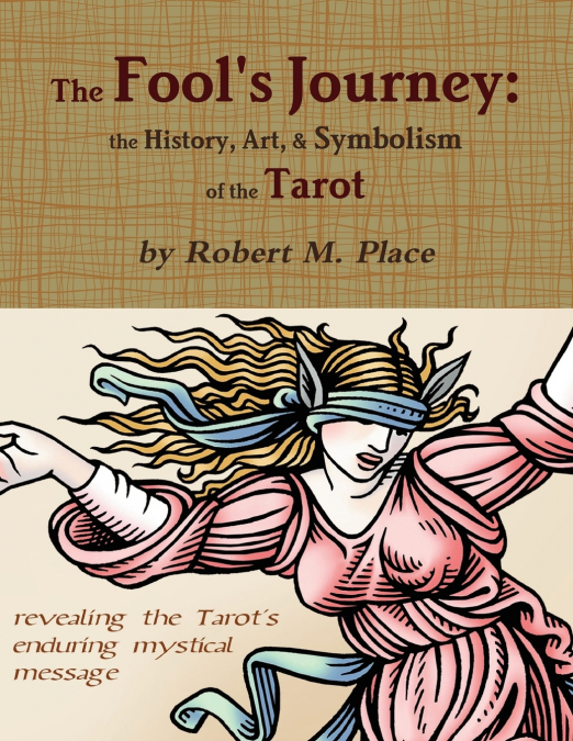 The Fool’s Journey